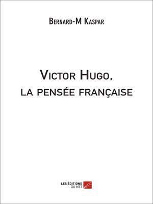 cover image of Victor Hugo, la pensée française